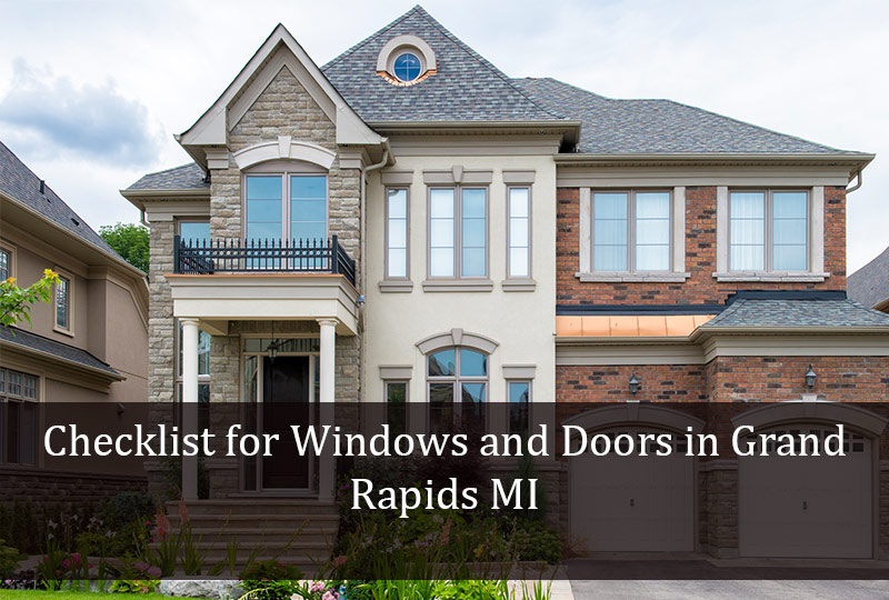Checklist for Windows and Doors in Grand Rapids MI 2